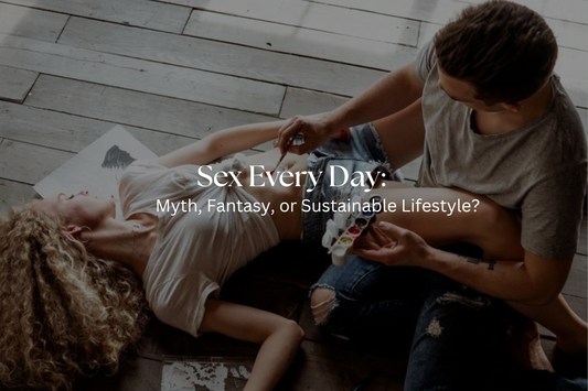 Sex Every Day: Myth, Fantasy, or Sustainable Lifestyle?
